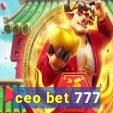 ceo bet 777